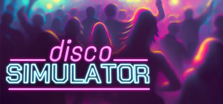 迪斯科模拟器/Disco Simulator（更新v1.2.1）-全面游戏