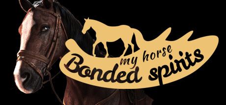 我的马：灵魂契约/My Horse: Bonded Spirits-全面游戏