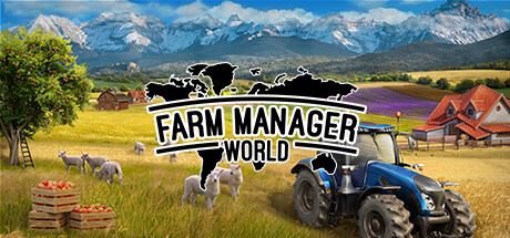 农场经理世界/Farm Manager World （更新v0.8.20240626.340）-全面游戏