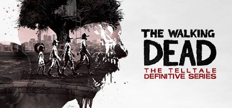 行尸走肉：Telltale最终系列/The Walking Dead: The Telltale Definitive Series （更新v11.12.2020）-全面游戏