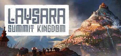 肋萨拉：顶峰王国/Laysara: Summit Kingdom （更新v14133）-全面游戏