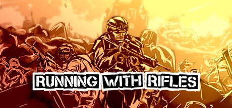 小兵带步枪/Running with Rifles (更新v1.98)-全面游戏