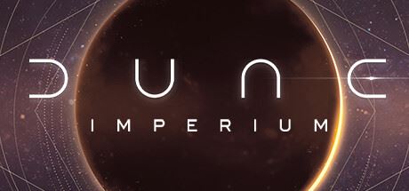 沙丘 帝国/Dune：Imperium （ v2.0.0.872—更新帝国：Ix崛起DLC）-全面游戏