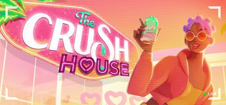 心动小屋/ The Crush House-全面游戏