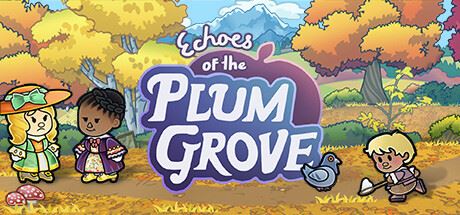 梅林回响/梅树林的回响/Echoes of the Plum Grove (更新v1.0.2.2s)-全面游戏