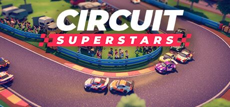 巡回赛超级明星/环道巨星/Circuit Superstars （更新 v1.6.2 ）-全面游戏