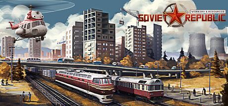 工人与资源：苏维埃共和国/Workers & Resources: Soviet Republic（更新v1.0.0.7 ）-全面游戏