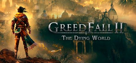 贪婪之秋2：垂死世界|官方中文|支持手柄|GreedFall II: The Dying World-全面游戏