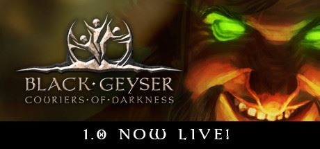 黑色间歇泉：黑暗的信使/Black Geyser: Couriers of Darkness（更新 v1.2.59 ）-全面游戏