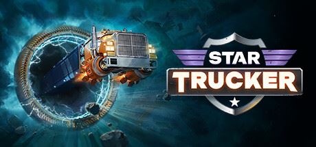 星际卡车司机/Star Trucker （更新v1.0.43.0）-全面游戏