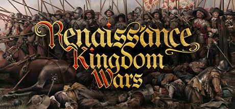 文艺复兴王国战争|官方中文|Renaissance Kingdom Wars-全面游戏